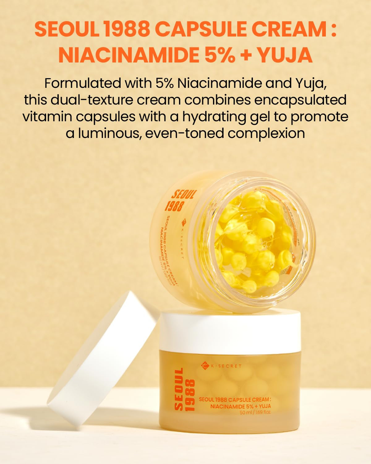 KSECRET SEOUL 1988 Capsule Cream : Niacinamide 5% + Yuja, for Anti-Aging, Brightening, Texture Improvement, Hydration, 1.69 Fl.Oz./50Ml